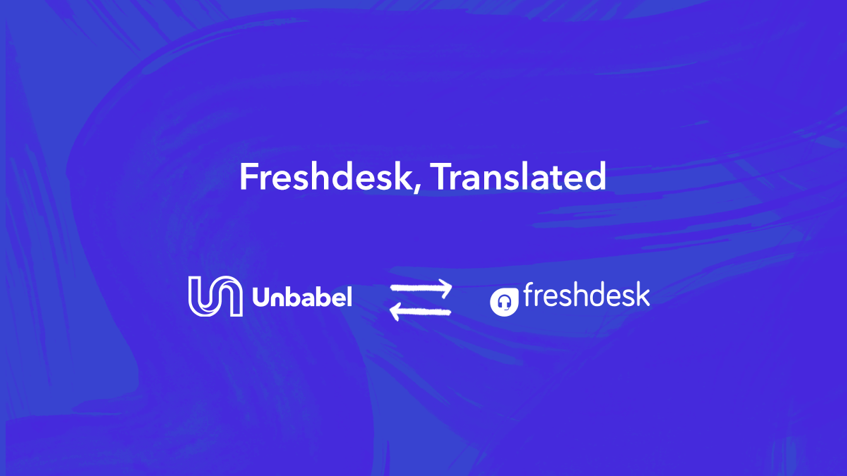 Freshdesk, Translated